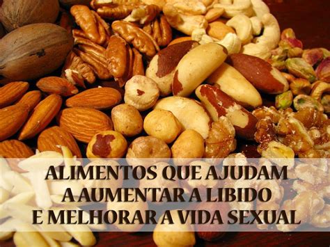 Alimentos Que Aumentam O Libido - CURA E AUTO-CURA: ALIMENTOS QUE BENEFICIAM SUA VIDA SEXUAL..