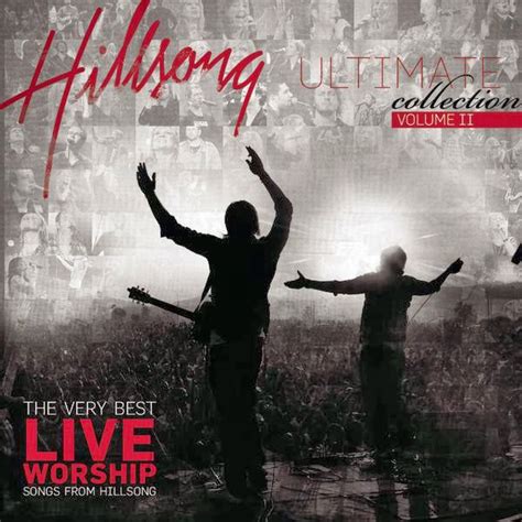 Hillsong – Hillsong: Ultimate Worship Collection, Vol. II | Música ...