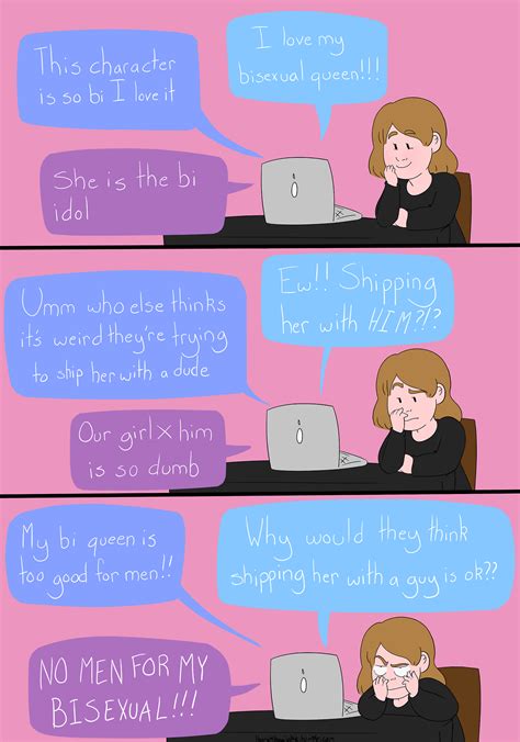 Did… did people forget that bisexuality doesn’t...