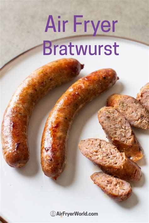 Air Fryer Bratwurst in 10 Min | Easy Air Fried Brats | Air Fryer World