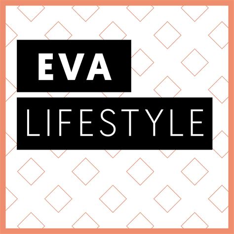 Eva LIFESTYLE