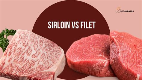 Difference Between Sirloin Steak And Fillet Steak at Winifred Jones blog
