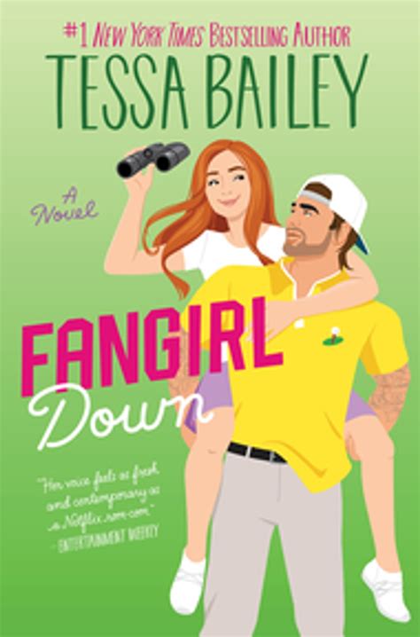 Fangirl Down eBook by Tessa Bailey - EPUB | Rakuten Kobo India