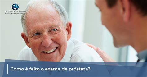 O'que É Exame De Próstata - Exame De Próstata: Como É Feito, Tipos E Quando Fazer – WARRMX