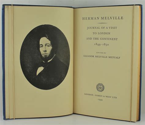 Herman Melville Journal of a Visit to London and the Continent 1849