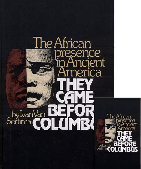 They Came Before Columbus: The African Presence in Ancient America ...