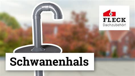 FLECK Dachzubehör – Flachdach-Schwanenhals - YouTube