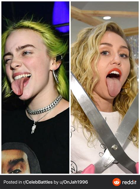 Billie Eilish and Miley Cyrus, pick one to facefuck while the other