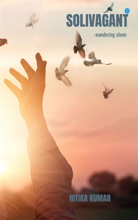 SOLIVAGANT – Wandering Alone – BlueRose | SELF-PUBLISHING PLATFORM