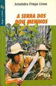 A Serra Dos Dois Meninos - Boa leitura para vocês!: Aristides Fraga Lima - A SERRA DOS DOIS ...
