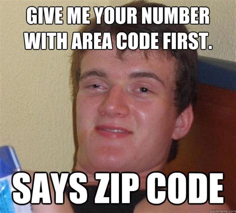 give   number  area code   zip code  guy