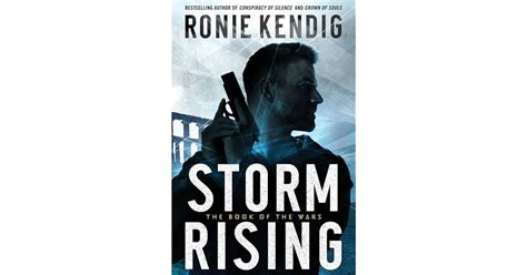 Storm Rising (Book of the Wars, #1) by Ronie Kendig