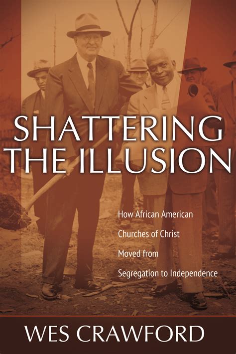Shattering the Illusion: How African American Churches of Christ Moved