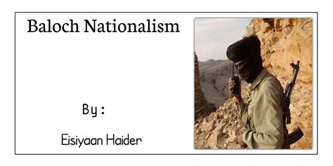 Baloch Nationalism - The Baloch News