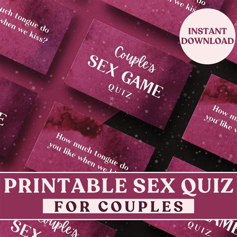 Printable Sex Game Quiz. Get to Know Your Partner Sexually & Understand