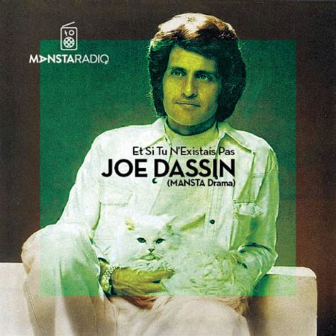 Joe Dassin - Et Si Tu N'Existais Pas (MANSTA'S Maxi Drama) | MANSTA