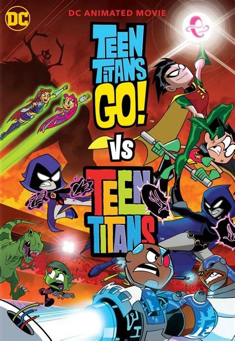 The Video Vacuum: TEEN TITANS GO! VS. TEEN TITANS (2019) *** ½