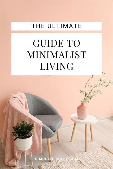 minimalist lifestyle guide tips inspiration   beginner minimalist