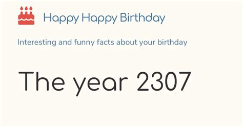 The year 2307: Calendar, history and birthdays