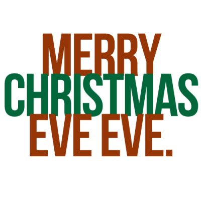 Merry Christmas Eve Eve Pictures, Photos, and Images for Facebook ...