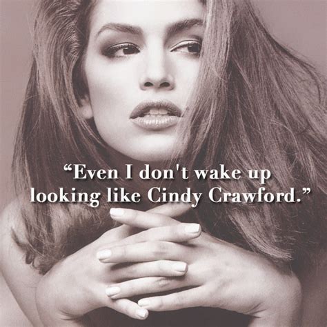 Cindy Crawford Quotes. QuotesGram