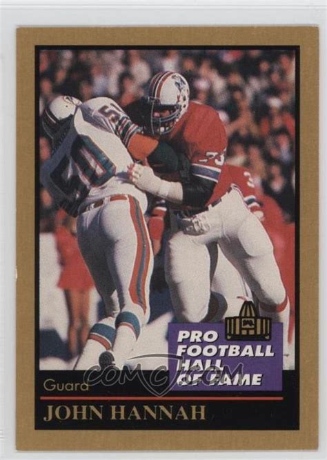 1991 Enor Pro Football Hall of Fame - [Base] #57 - John Hannah