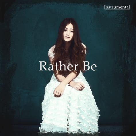Rather Be (Instrumental) | Jasmine Thompson