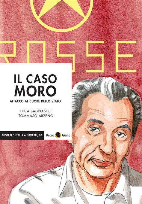 Il Caso Moro E I Suoi Falsi Misteri