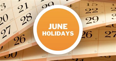 june holidays  observances   calendar