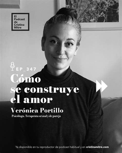 Episodio 347: Cómo se construye el amor, con Verónica Portillo
