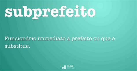 O Que É Subprefeito