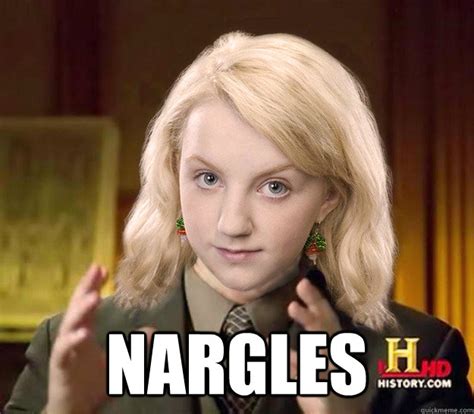 Nargles memes | quickmeme