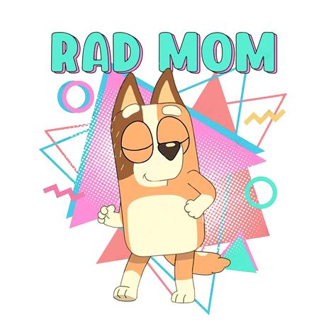 Bluey Rad Mom Png, Bluey Mum Png, Rad Like Mom Png, Bluey Fa | Inspire