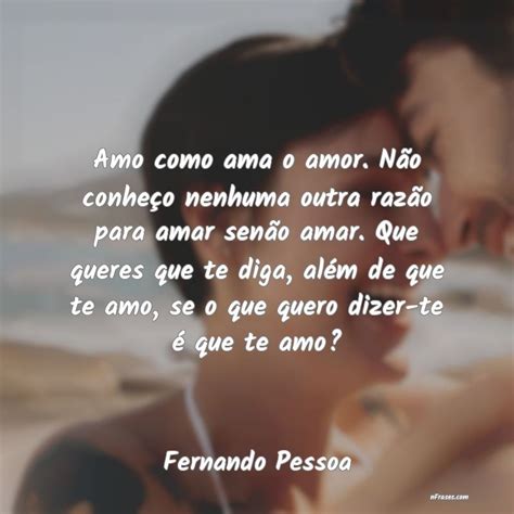 Mensagem De Amor Fernando Pessoa - 8
