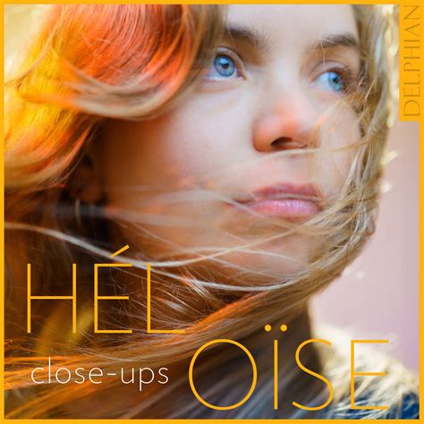 New album - close-ups - Héloïse Werner