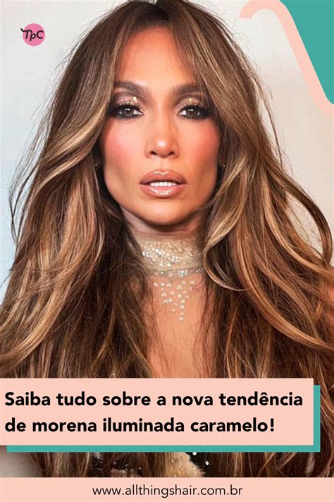 Morena Iluminada Caramelo E Mel - Conheça a tendência de cabelo morena iluminada caramelo! | Morenas ...