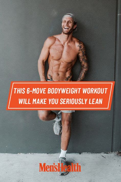 This 6-Move Bodyweight Workout Will Make You Seriously Lean in 2020 ...