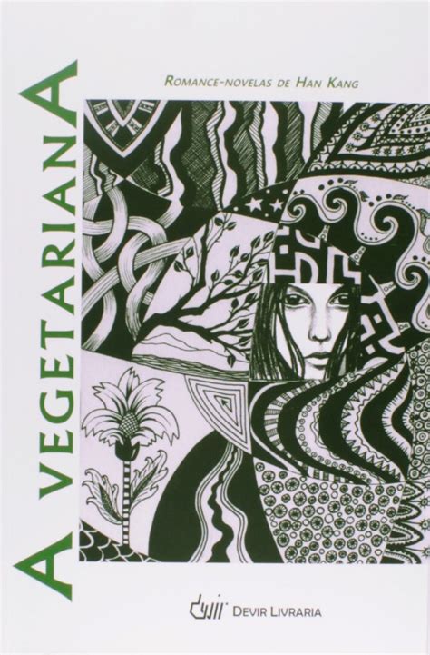 A Vegetariana Pdf - A Vegetariana PDF Han Kang