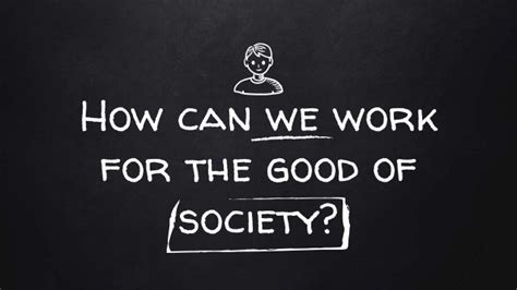 chapter  working   good  society