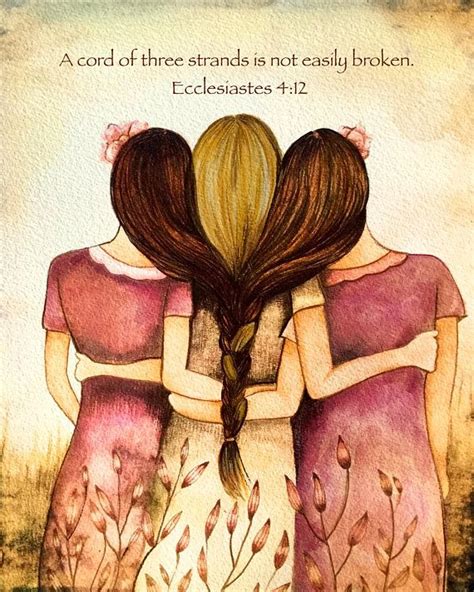 Three sisters art print " A cord of three strands is not easily broken ...
