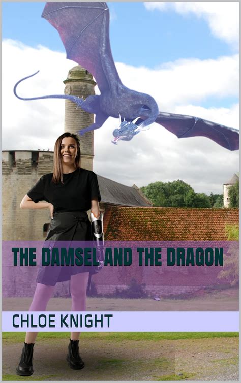 The Damsel and The Dragon (Deep Space Fairytales) by Chloe Knight