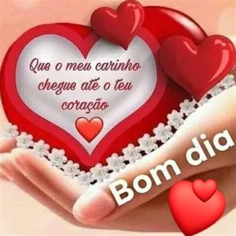 Bom Dia Com Coração E Carinho