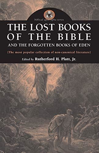 The Lost Books of the Bible And the Forgotten Books of Eden: 9780974762395 - AbeBooks