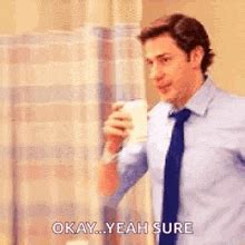 Yeah Okay GIFs | Tenor