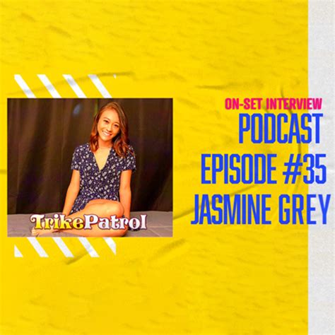 TrikePatrol Interview #35 - Jasmine Grey – The Official TrikePatrol