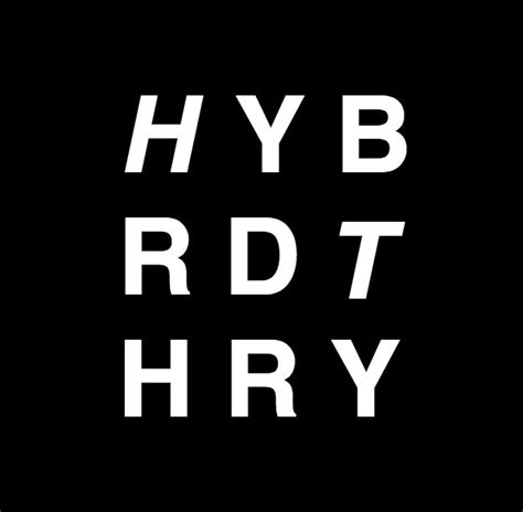 H Y B R D T H R Y 02 | HYBRDTHRY | H Y B R D T H R Y