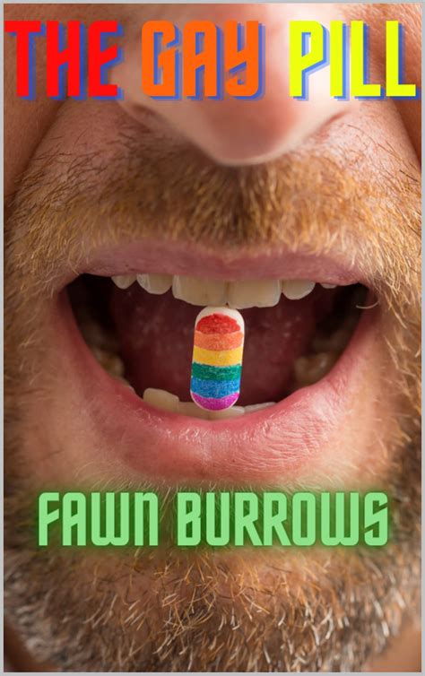 The Gay Pill: A Bisexual MMF Straight to Gay Sci-Fi Threesome Story by