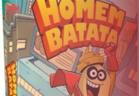Qual o objetivo do jogo Homem Batata e quais as suas regras?