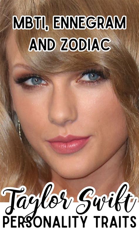 Taylor swift personality traits enneagram personality type and zodiac – Artofit