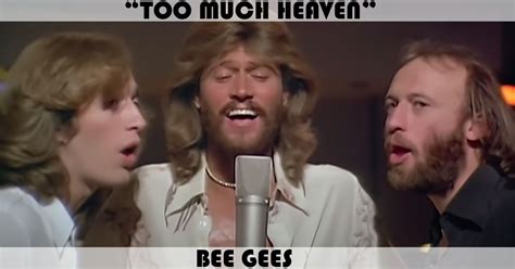 "Too Much Heaven" Song by Bee Gees | Music Charts Archive